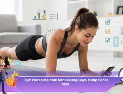 Cara Mengukur Progres Latihan Gym Tanpa Alat Rumit